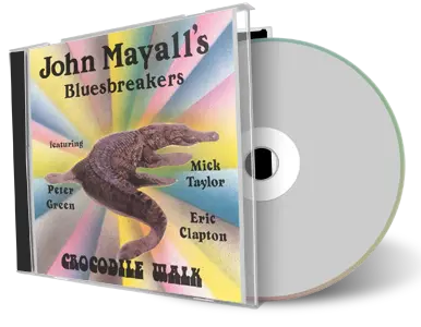 Artwork Cover of John Mayall Compilation CD Crocodile Walk 1965-1968 Soundboard