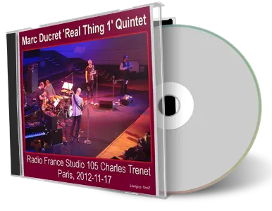 Artwork Cover of Marc Ducret 2012-11-17 CD Paris Soundboard