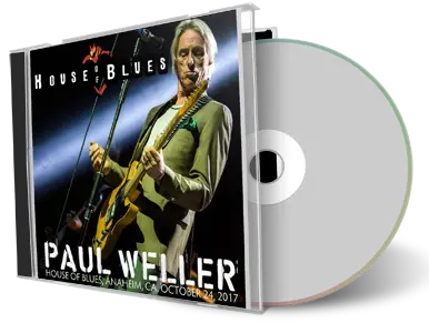 Artwork Cover of Paul Weller 2017-10-24 CD Anaheim Audience