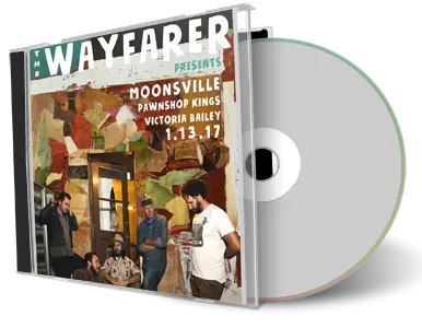 Artwork Cover of Pawnshop Kings The Wayfarer 2017-01-13 CD Costa Mesa Audience