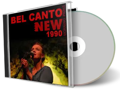 Artwork Cover of Bel Canto 1990-11-05 CD Paris Audience