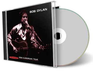 Artwork Cover of Bob Dylan Compilation CD European Tour Anthology 1995 Audience