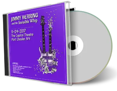 Artwork Cover of Jimmy Herring and The Invisible Whip 2017-11-04 CD Port Chester Audience