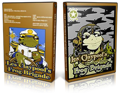 Artwork Cover of Les Claypools Fearless Frog Brigade 2000-08-20 DVD Petaluma Audience