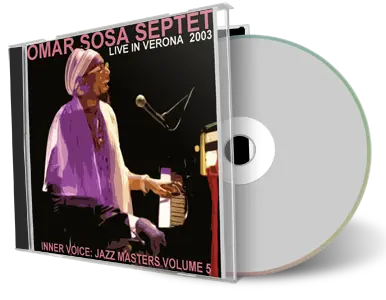 Artwork Cover of Omar Sosa Septet 2003-06-27 CD Verona Soundboard