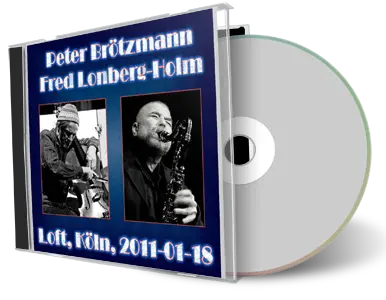 Artwork Cover of Peter Broetzmann 2011-01-18 CD Cologne Audience
