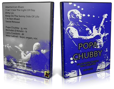 Artwork Cover of Popa Chubby 2004-05-01 DVD Bern Proshot