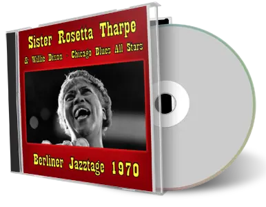 Artwork Cover of Sister Rosetta Tharpe and Willie Dixon 1970-11-08 CD Berlin Soundboard