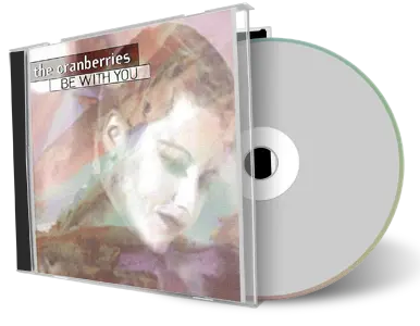 Artwork Cover of The Cranberries Compilation CD Be With You Audience