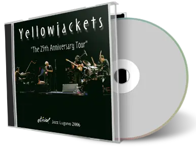 Artwork Cover of Yellowjackets 2006-07-08 CD Lugano Soundboard