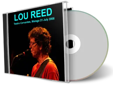 Artwork Cover of Lou Reed 2008-07-21 CD Malaga Soundboard