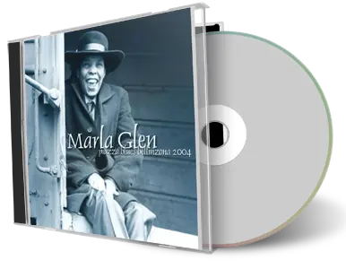 Artwork Cover of Marla Glen 2004-06-25 CD Bellinzona Soundboard