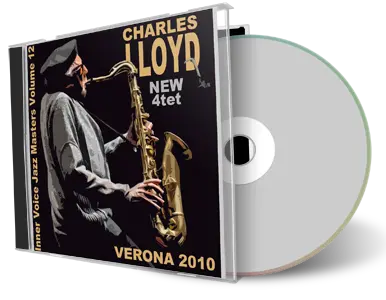 Artwork Cover of Charles Lloyd New Quartet 2010-06-30 CD Verona Soundboard
