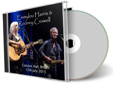 Artwork Cover of Emmylou Harris and Rodney Crowell 2015-07-12 CD Bristol Audience