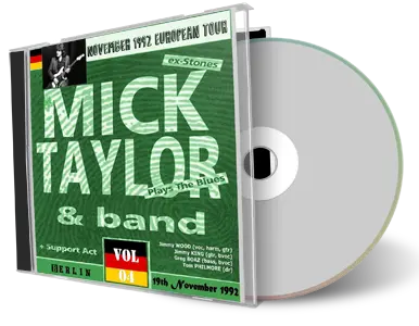 Artwork Cover of Mick Taylor 1992-11-19 CD Berlin Audience