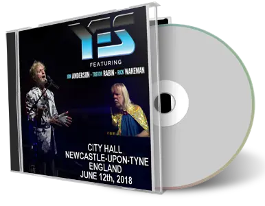 Artwork Cover of Yes 2018-06-12 CD Newcastle upon Tyne Audience