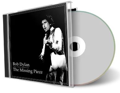 Artwork Cover of Bob Dylan Compilation CD The Missing Piece Audience