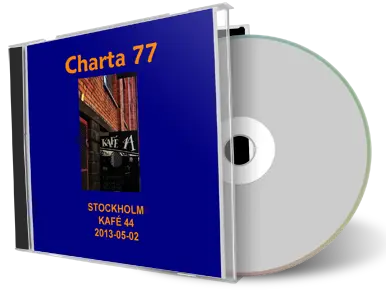 Artwork Cover of Charta 77 2013-05-02 CD Stockholm Audience