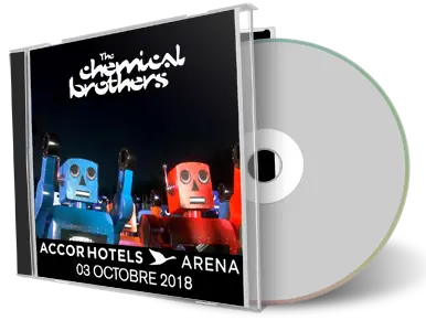 Artwork Cover of Chemical Brothers 2018-10-03 CD Paris Audience