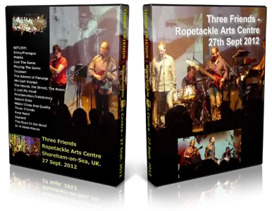 Artwork Cover of Three Friends 2012-09-27 DVD Shoreham on Sea Audience