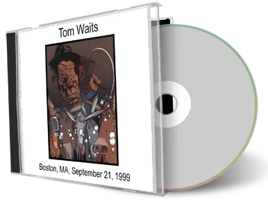 Artwork Cover of Tom Waits 1999-09-21 CD Boston Audience