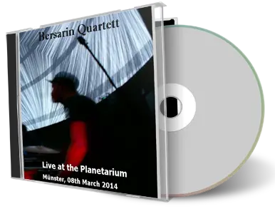 Artwork Cover of Bersarin Quartet 2014-03-09 CD Munster Audience