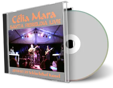 Artwork Cover of Celia Mara 2010-05-29 CD Kassel Audience