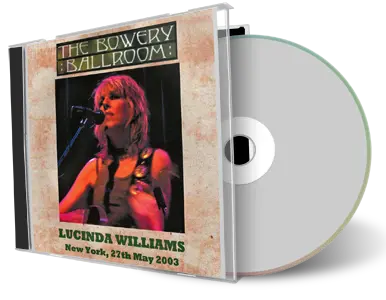 Artwork Cover of Lucinda Williams 2003-05-27 CD New York City Soundboard