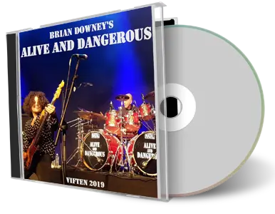 Artwork Cover of Brian Downeys Alive and Dangerous 2019-02-02 CD Copenhagen Audience