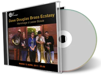 Artwork Cover of Dave Douglas Brass Ecstasy 2011-04-12 CD Paris Soundboard