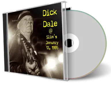 Artwork Cover of Dick Dale 1995-01-13 CD San Francisco Soundboard