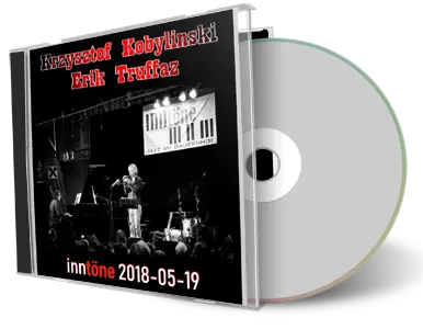 Artwork Cover of Duo Krzysztof Kobylinski and Erik Truffaz 2018-05-19 CD Diersbach Soundboard