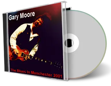 Artwork Cover of Gary Moore 2001-04-28 CD Manchester Audience