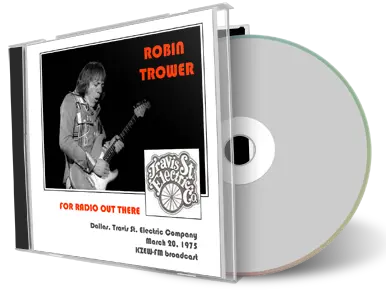 Artwork Cover of Robin Trower 1975-03-20 CD Dallas Soundboard