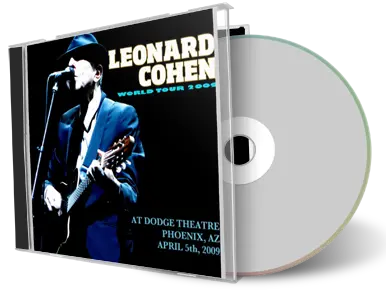 Artwork Cover of Leonard Cohen 2009-04-05 CD Phoenix Audience