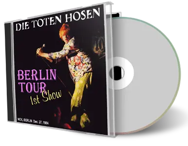 Artwork Cover of Die Toten Hosen 1984-12-27 CD West Berlin Audience