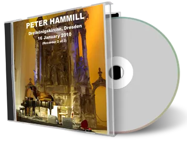 Artwork Cover of Peter Hammill 2010-01-16 CD Dresden Audience