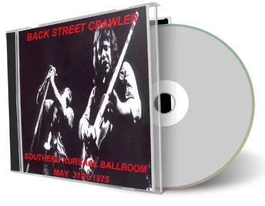 Artwork Cover of Back Steet Crawler 1975-05-31 CD Southend Audience