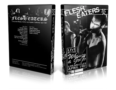 Artwork Cover of Flesh Eaters 1981-04-21 DVD Los Angeles Audience