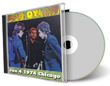 Artwork Cover of Bob Dylan 1974-01-04 CD Chicago Audience