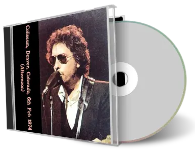 Artwork Cover of Bob Dylan 1974-02-06 CD Denver Audience