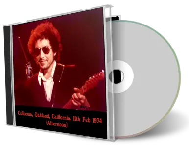 Artwork Cover of Bob Dylan 1974-02-11 CD Oakland Audience