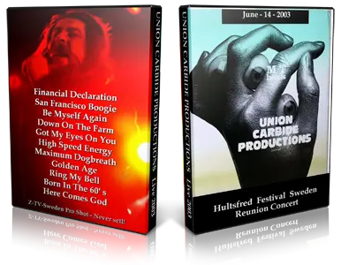 Artwork Cover of Union Carbide Productions 2003-06-14 DVD Hultsfred Proshot