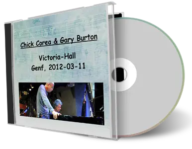 Artwork Cover of Chick Corea and Gary Burton 2012-03-11 CD Geneva Soundboard