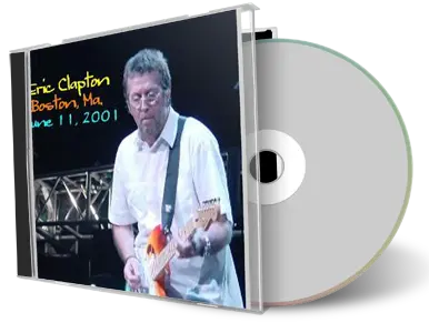 Artwork Cover of Eric Clapton 2001-06-11 CD Boston Audience