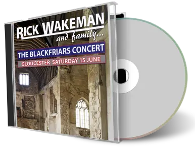 Artwork Cover of Rick Wakeman 2013-06-15 CD Gloucester Audience