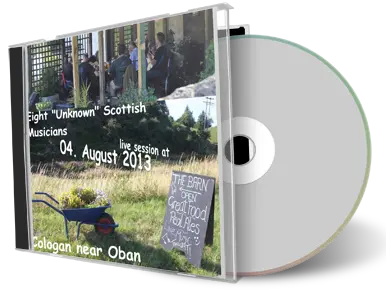 Artwork Cover of Eight Unknown Scottish Musicians 2013-08-04 CD Oban Audience