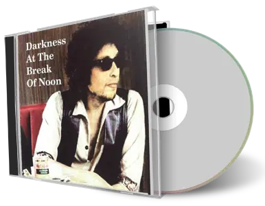 Artwork Cover of Bob Dylan Compilation CD Darkness at the Break of Noon Soundboard
