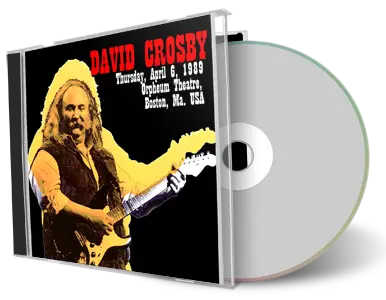 Artwork Cover of David Crosby 1989-04-06 CD Boston Audience
