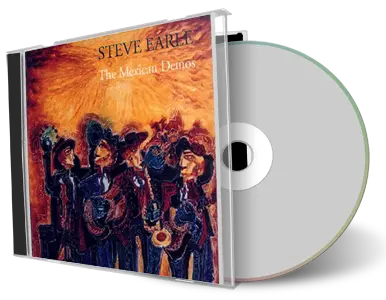 Artwork Cover of Steve Earle Compilation CD Mexican Demos Soundboard